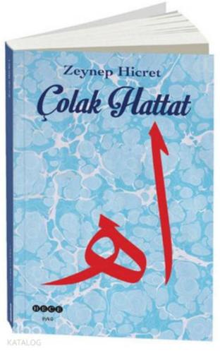 Çolak Hattat - Kitapiks.com