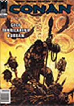 Conan; Sayı: 49 Gece Tanrılarına Kurban