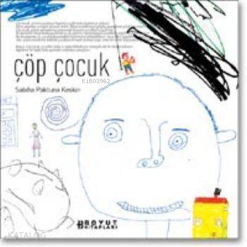 Çöp Çocuk; Çocuk Çizgilerindeki Giz