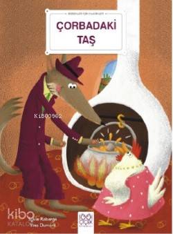 Çorbadaki Taş; Bebekler İçin Klasikler - Kitapiks.com