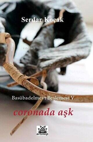 Coronada Aşk - Basübadelmevt Beşlemesi 5 - Kitapiks.com