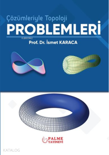 Çözümleriyle Topoloji Problemleri