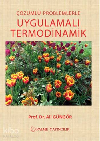 Çözümlü Problemlerle Uygulamalı Termodinamik - Kitapiks.com
