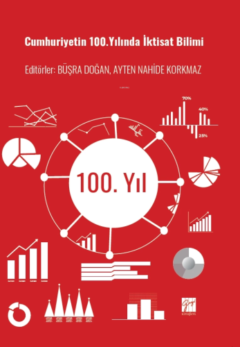 Cumhuriyet 100. Yılında İktisat Bilimi