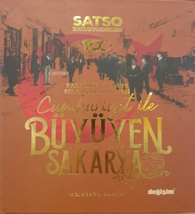 Cumhuriyet ile Büyüyen Sakarya - Kitapiks.com