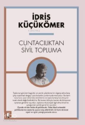 Cuntacılıktan Sivil Topluma - Kitapiks.com