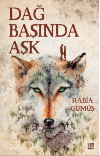 Dağ Başında Aşk - 2 - Kitapiks.com