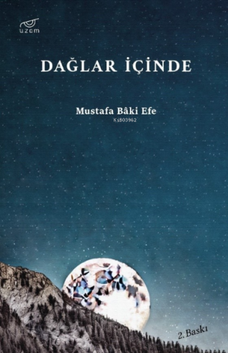 Dağlar İçinde - Kitapiks.com