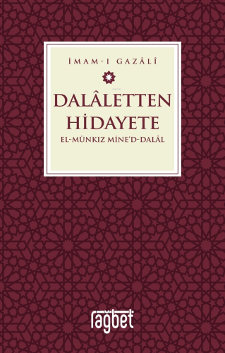 Dalaletten Hidayete – El Munkız Mined Dalal - Kitapiks.com