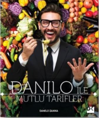 Danilo İle Mutlu Tarifler - Kitapiks.com