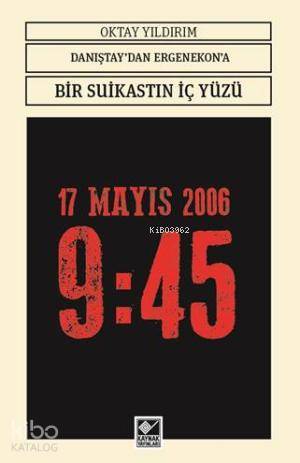 Danıştay'dan Ergenekon'a Bir Suikastın İç Yüzü
