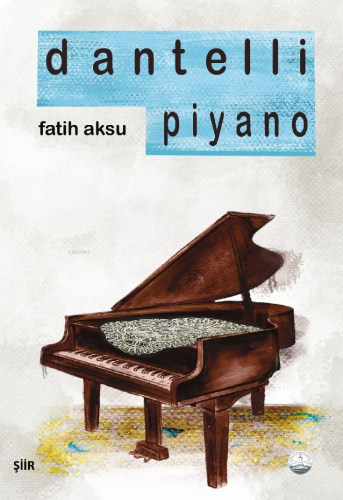 Dantelli Piyano - Kitapiks.com
