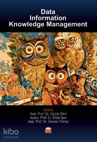 Data, Information and Knowledge Management - Kitapiks.com