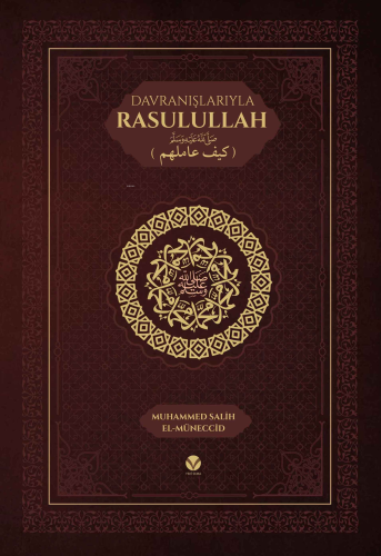Davranışlarıyla Rasulullah ﷺ - Kitapiks.com