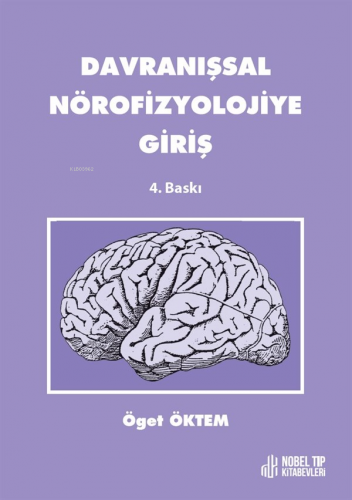 Davranışsal Nörofizyolojiye Giriş
