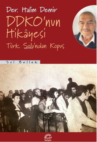 Ddko'nun Hikayesi - Türk Solu'ndan Kopuş - Kitapiks.com