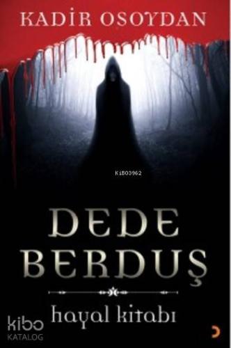 Dede Berduş; Hayal Kitabı - Kitapiks.com