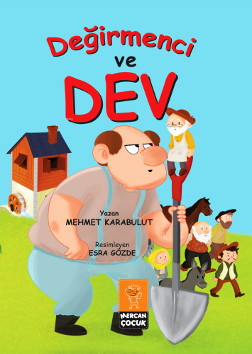 Değirmenci ve Dev (Renkli Resimli - 6+Yaş) - Kitapiks.com