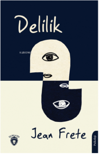Delilik - Kitapiks.com