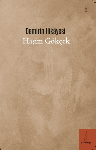 Demirin Hikâyesi