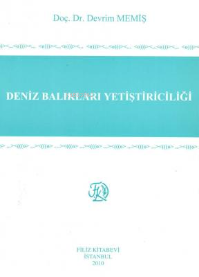 Deniz Balıkları Yetiştiriciliği