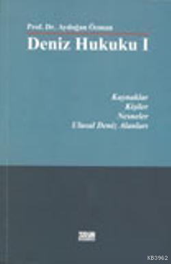 Deniz Hukuku I