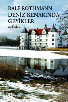 Deniz Kenarında Geyikler; Öyküler - Kitapiks.com