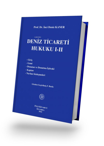 Deniz Ticareti Hukuku I-II - Kitapiks.com