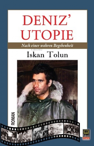 Deniz’ Utopıe - Kitapiks.com