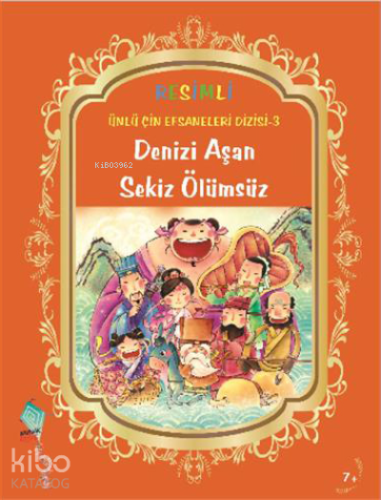 Denizi Aşan Sekiz Ölümsüz - Kitapiks.com