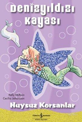 Denizyıldızı Kayası - Huysuz Korsanlar - Kitapiks.com