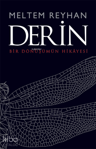 Derin; Bir Dönüşümün Hikayesi