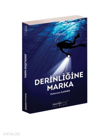 Derinliğine Marka - Kitapiks.com