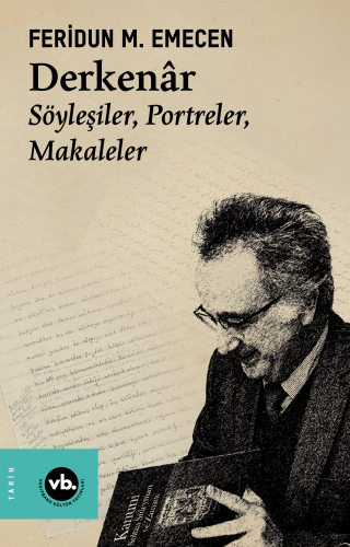 Derkenâr ;Söyleşiler, Portreler, Makaleler - Kitapiks.com