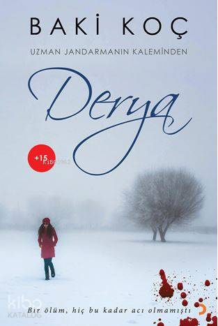 Derya; Uzman Jandarmanın Kaleminden