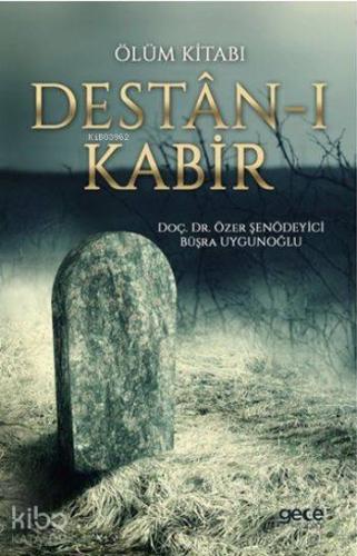 Destan-ı Kabir - Kitapiks.com