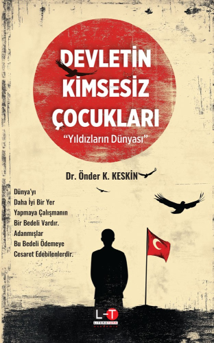 Devletin Kimsesiz Çocukları - Yıldızların Dünyası
