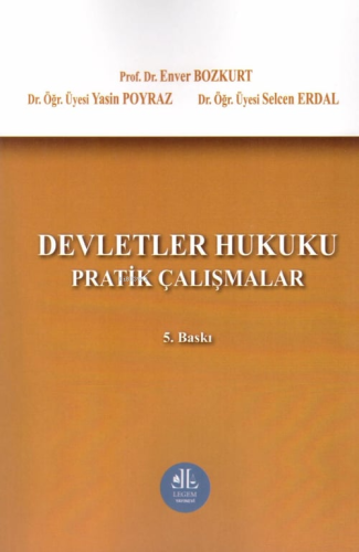 Devletler Hukuku Pratik Çalışmalar