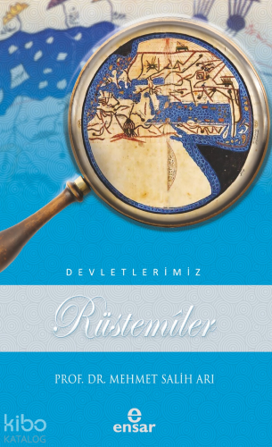 Devletlerimiz - Rüstemiler - Kitapiks.com