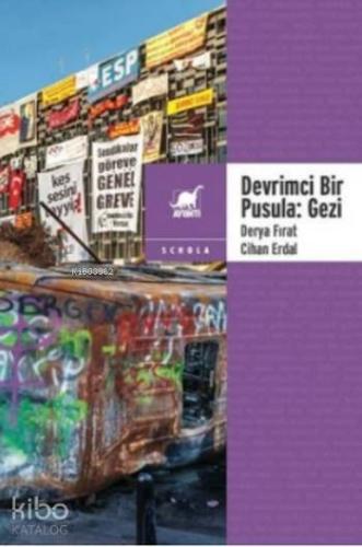 Devrimci Bir Pusula Gezi - Kitapiks.com