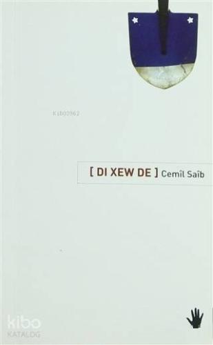 Di Xew De