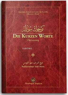 Die Kurzen Worte Küçük Sözler - Kitapiks.com