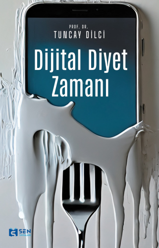 Dijital Diyet Zamanı - Kitapiks.com