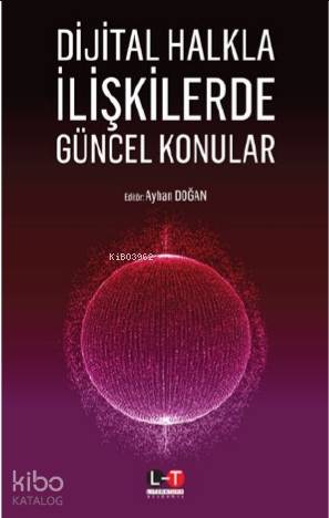 Dijital Halkla İlişkilerde Güncel Konular - Kitapiks.com