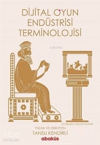 Dijital Oyun Endüstrisi Terminolojisi - Kitapiks.com