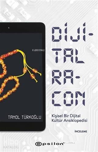 Dijital Racon; Kişisel Bir Dijital Kültür Ansiklopedisi - Kitapiks.com