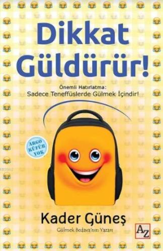 Dikkat Güldürür! - Kitapiks.com