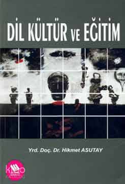 Dil Kültür ve Eğitim