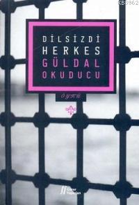 Dilsizdi Herkes - Kitapiks.com