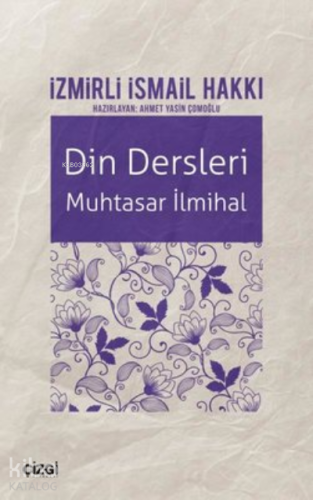 Din Dersleri - Muhtasar İlmihal - Kitapiks.com